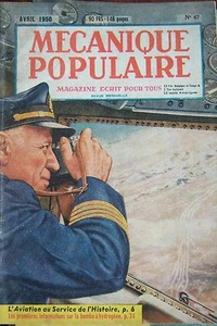 REVUE MECANIQUE POPULAIRE N° 047 AVIATION DIAMANT SUCRERIE ERABLE BOMBES 1950 - Picture 1 of 1