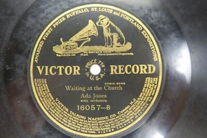 Ada Jones - VICTOR 16057 - Waiting at the Church & Poor John - Imagen 1 de 2