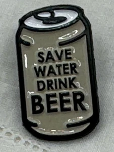 Save Water Drink Bier Pin Bierdose 🍻Brosche Pin - Bild 1 von 3