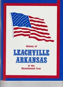 History of Leachville Arkansas - Foto 1 di 1