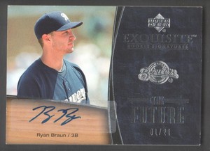 2007 Exquisite Collection Rookie Signatures The Future #RB Ryan Braun AUTO 01/20