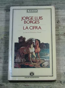 LA CIFRA Jorge Luis Borges 1988 Poesia Bilingual Spanish & Italian Pocket Paperb - Picture 1 of 16
