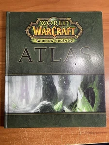 World of Warcraft: The Burning Crusade Atlas Hardcover - Picture 1 of 2