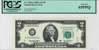 2003A $2 BILL FRN FANCY-TWO#- RADAR SERIAL# NOTE💎06000060💎PCGS GEM 65 PPQ - Image 1 of 4