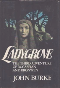 Ladygrove: The 3rd Adventure of Dr. Caspian and Bronwen 1st Am. VG/VG! - Picture 1 of 1