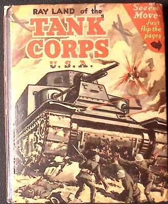 1942 Ray Land of the Tank Corps U. S. A.  Better Little Book 1447 - Image 1 of 4