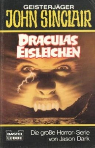 Cazador de fantasmas John Sinclair 73126 cadáveres de hielo de Drácula - Imagen 1 de 1