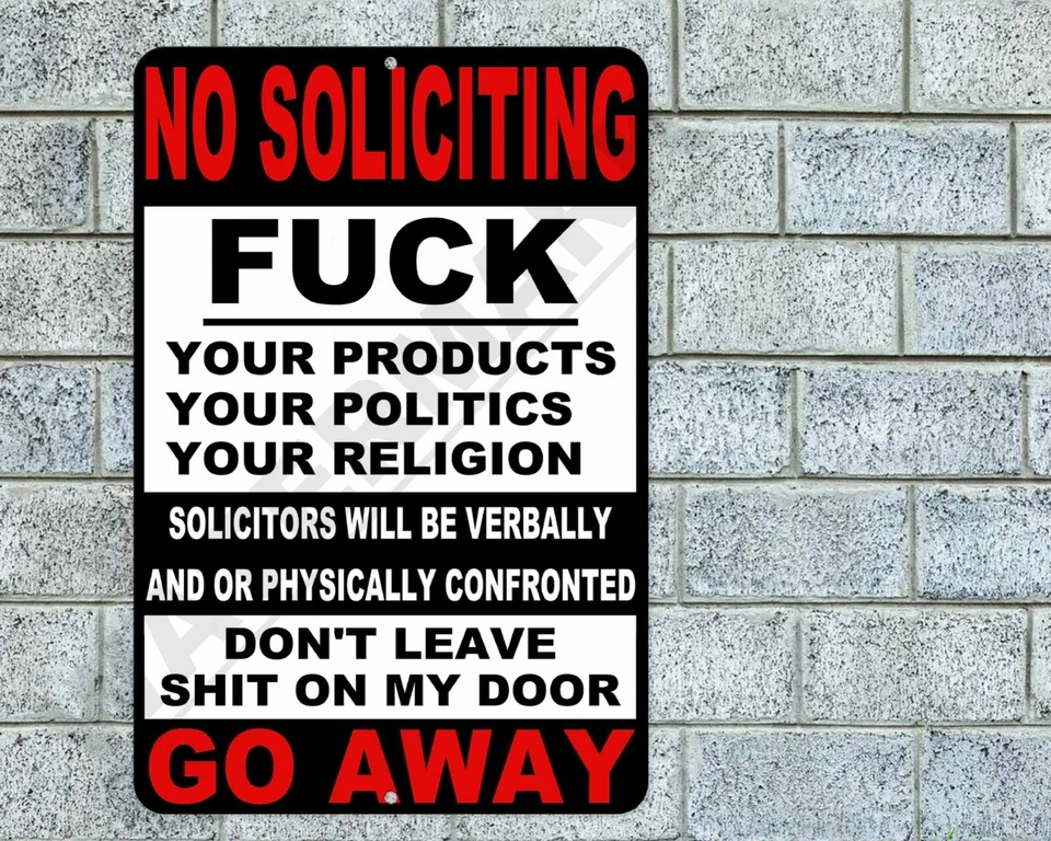 No Soliciting "F" Your Products Go Away Sign 8"x12" Aluminum Metal Funny Vulgar - Image 1 of 1