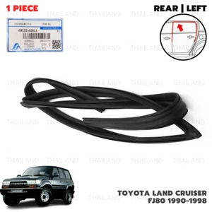 For Toyota Land Cruiser FJ80 1990 - 98 Rear Lh Glass Run Channel Seal Door - Picture 1 of 10