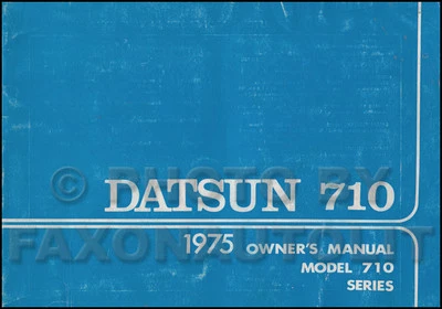 Manuale Dell'Owner Datsun 710 Originale OEM Guida Utente Libro 710 - Immagine 1 di 2
