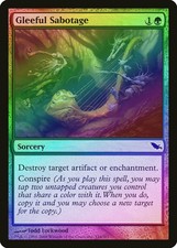 Gleeful Sabotage FOIL Shadowmoor NM Green Common MAGIC GATHERING CARD ABUGames