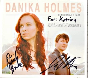 Danika Holmes feat Jeb Hart - Balance, Vol. 1 [Digipak] CD - Autographed, Signed - Picture 1 of 2