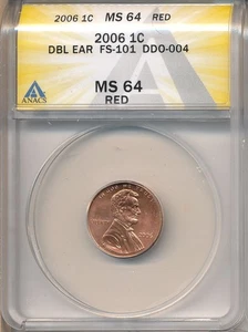 2006 1c FS-101 DDO-004 (Ear) ANACS MS-64 Red - Picture 1 of 2