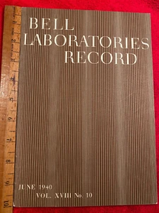 Bell Laboratories Record, June 1940, Vol. XVIII, No. 10 - Picture 1 of 2