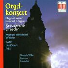 M.-C. Winkler - Orgelkonzert in der Dredner Kreuzkirche