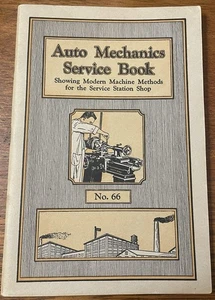 Auto Mechanics Service Book No. 66 South Bend Lathe Works Indiana 1929 Vintage - Foto 1 di 10