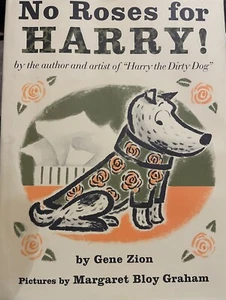 No Roses for Harry! (Harry the Dog) by Zion, Gene [Hardcover] - Bild 1 von 1