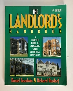 LANDLORD'S HANDBOOK: A COMPLETE GUIDE TO MANAGING SMALL RESIDENTIAL PROPERITIES - Foto 1 di 2