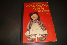 HARDCOVER BOOK THE ORIGINAL RAGGEDY ANN STORIES BY GRUELLE 1918