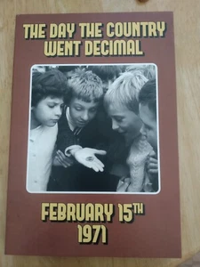 The Day The Country Went Decimal 1971 - Picture 1 of 4