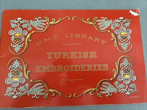 DMC Türkische Stickereien Turkish Embroidery Embroidery Vintage 1972 Booklet - Picture 1 of 9