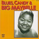 BIG MAYBELLE - Blues Candy & Big Maybelle - CD - **BRAND NEW/STILL SEALED**