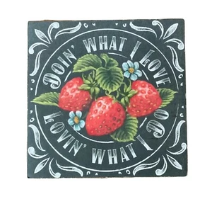 Chunky Wood Block Decor Sign 5x5” Doin’ What I Love Lovin’ What I Do New w/o Tag - Picture 1 of 5