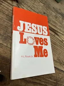 Jesus Loves Me by H. L. Roush - Picture 1 of 7