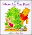 Where Are You, Pooh? By Kathleen Weidner Zoehfeld