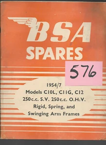 BSA 1954/57 C10l , C10G , C12, 250cc Sv , 250 OHV  Parts Catalogue   #576 - Picture 1 of 1
