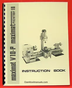 EMCO Maximat V10-P Mentor 10 Metal Lathe Instruction Service Owners Manual 0299 - Picture 1 of 11