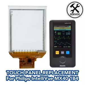 Touch Panel Repair Service For 2016-2024 Philips IntelliVue MX40 1B4 - Picture 1 of 4