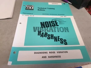 1972 FORD Noise Vibration Harshness Diagnosis Technical Training Bulletin - Imagen 1 de 3