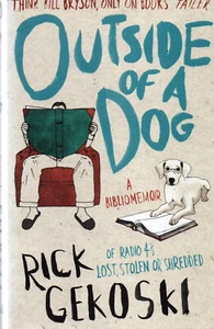 Rick Gekoski SIGNED Outside of a Dog A Bibliomemoir Books Reading Roald Dahl 1st - Picture 1 of 3