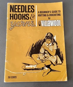 Needles Hooks & Yarns A Beginner’s Guide To Knitting & Crocheting by Villawool - Picture 1 of 11