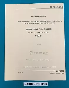 SMG 5.56mm GAU-5A Army Technical Manual XM177E2 USAF Air Force CAR 15 - Picture 1 of 4