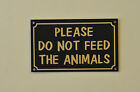 PLEASE DO NOT FEED THE ANIMALS sign or sticker 150x90mm farm field petting zoo 