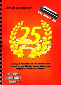 Mundharmonika-Spielheft OHNE Noten: Fünfundzwanzig - für Bluesharp - Bild 1 von 5