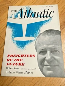 August 1953 THE ATLANTIC Magazine - FREIGHTERS OF THE FUTURE - LOCKHEED - Picture 1 of 3