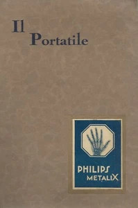 Philips - Il Portatile Metalix - Apparecchio Raggi X 1931 - Brochure  - Foto 1 di 3