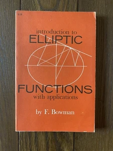 Introduction to elliptic Functions with Applications 1961 F Bowman Paperback - Picture 1 of 16