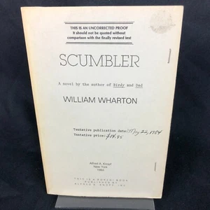 Scumbler by William Wharton Uncorrected Proof Copy ARC 1st Ed 1984 w/ Letter - Bild 1 von 8