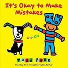 It's Okay To Make Mistakes By Parr, Todd, New Book, Free & Fast Delivery, (Hardc