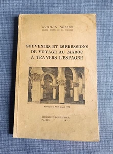 Souvenirs et impressions de voyage au Maroc à travers l'Espagne - Imagen 1 de 8