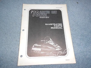 1978 ARCTIC CAT LYNX SNOWMOBILE PARTS BOOK ILLUSTRATED FACTORY MANUAL - Picture 1 of 6