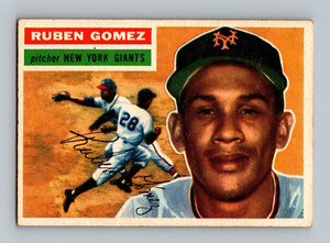 1956 Topps #9 Ruben Gomez VG-VGEX New York Giants Baseball Card