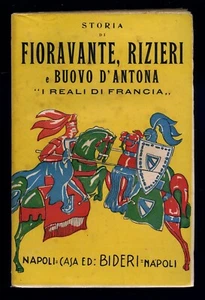 Buch Geschichte von FIORAVANTE RIZIERI E BUOVO D'ANTONA DIE KÖNIGLICHEN VON FRANKREICH Bideri - Bild 1 von 4