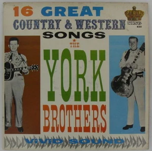 THE YORK BROTHERS 16 Great Country Western Songs KING Original CLEAN Mono Vinyl - Picture 1 of 3