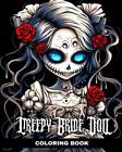 Creepy Bride Doll Coloring Book: Wedding Coloring Pages with Horror Dolls Brides