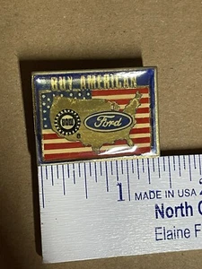 Vintage FORD "BUY AMERICAN UAW UNION SHOWING FLAG LAPEL/HAT PIN 1 1/2" X 1" - Picture 1 of 3